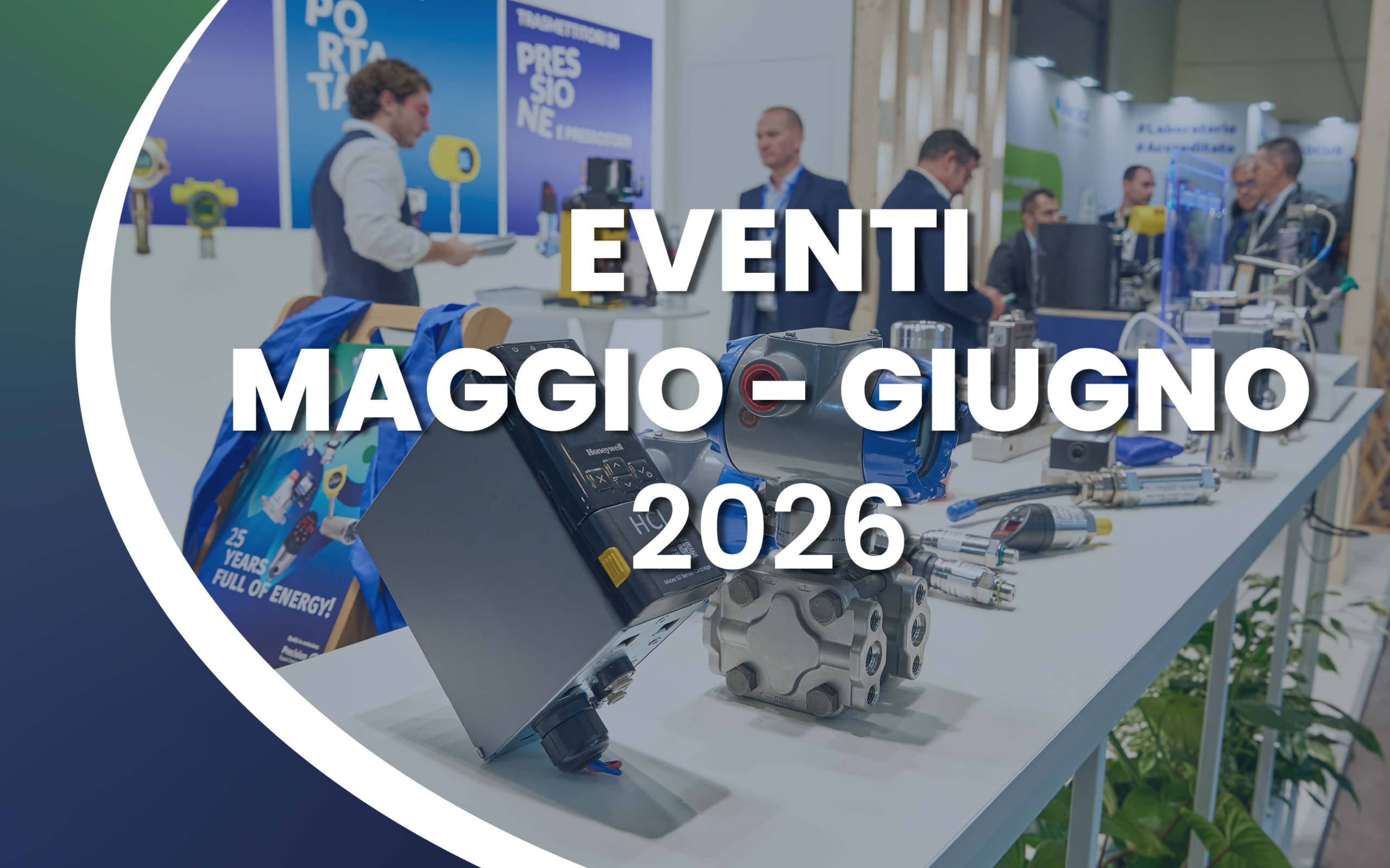 I prossimi appuntamenti fieristici: maggio - giugno 2026